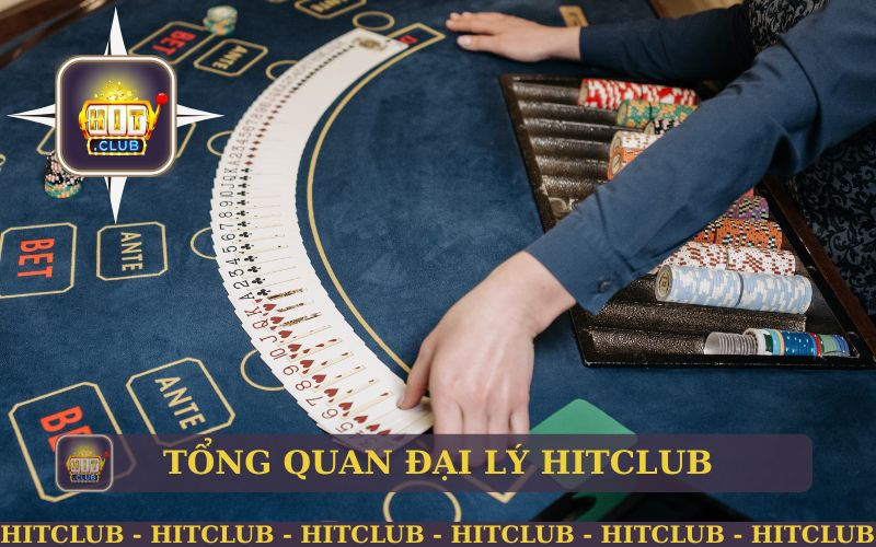 Trở Thành Đại Lý Hitclub Với Mức Hoa Hồng Khủng 1 TỔNG QUAN VỀ CƠ HỘI TRỞ THÀNH ĐẠI LÝ HITCLUB